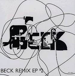 Beck : Remix EP # 2